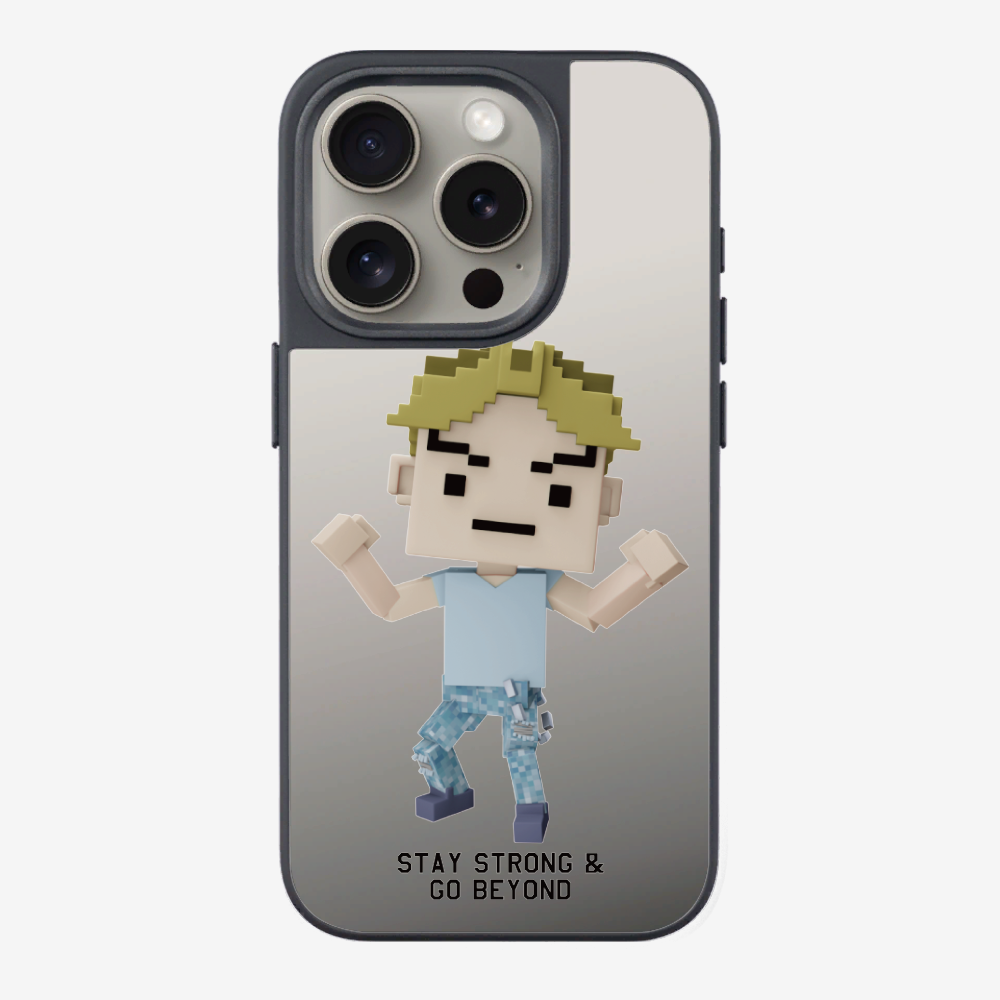 Stay Strong & Go Beyond Phone Case