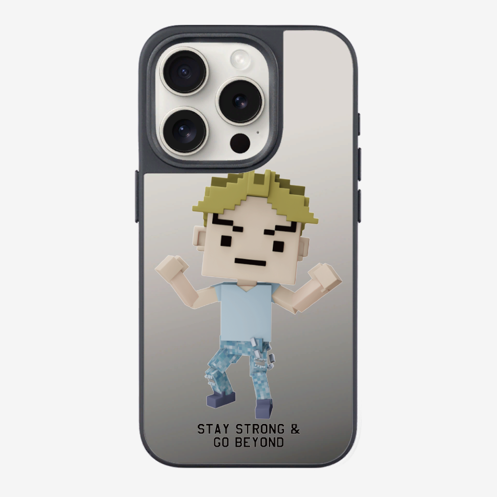 Stay Strong & Go Beyond Phone Case