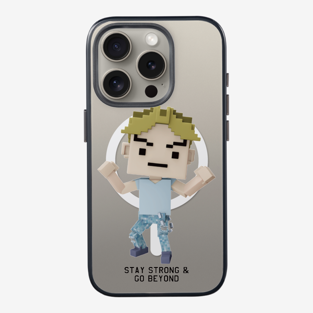 Stay Strong & Go Beyond Phone Case