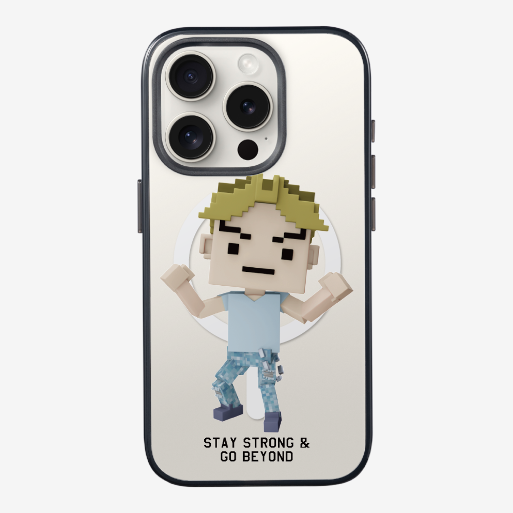 Stay Strong & Go Beyond Phone Case