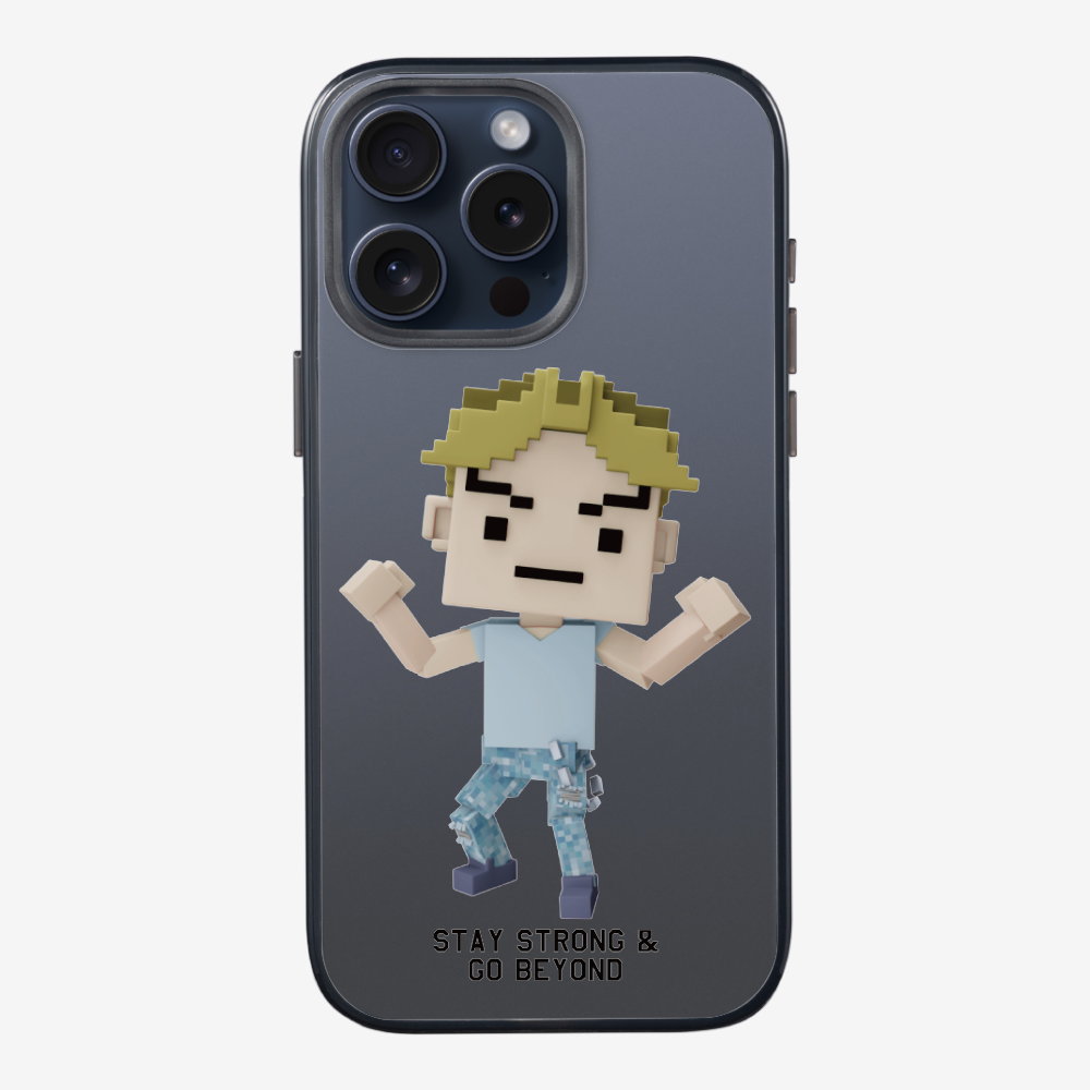 Stay Strong & Go Beyond Phone Case