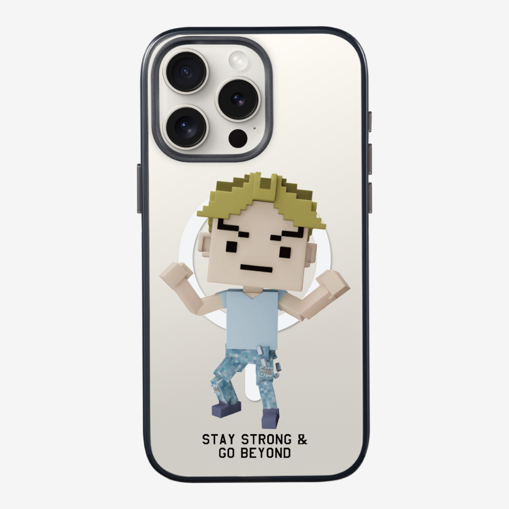 Stay Strong & Go Beyond Phone Case