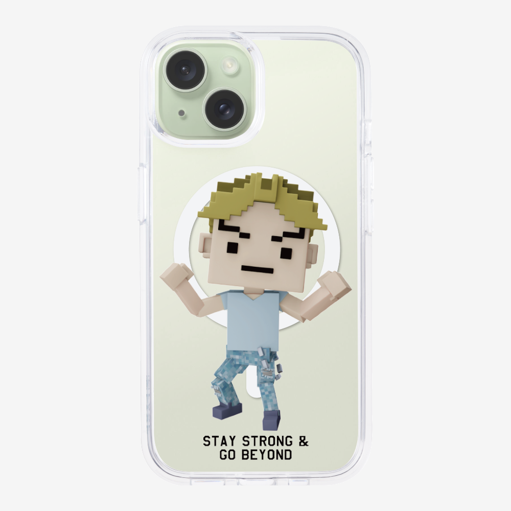 Stay Strong & Go Beyond Phone Case