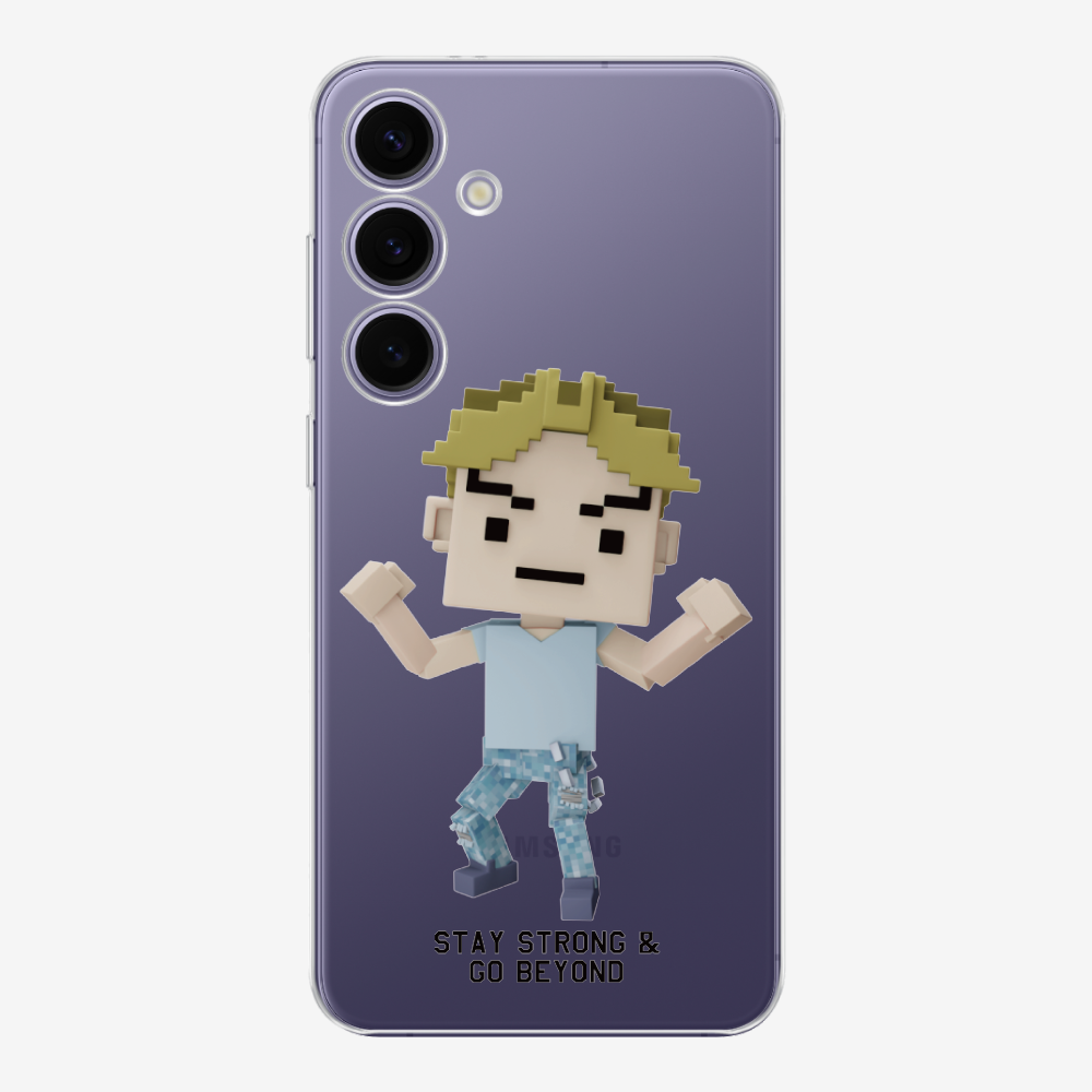 Stay Strong & Go Beyond Phone Case