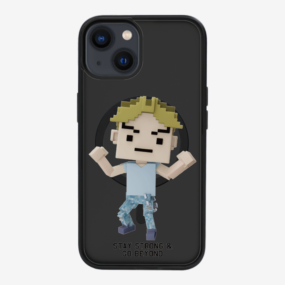 Stay Strong & Go Beyond Phone Case