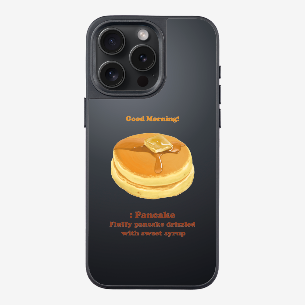 Morning Pancake Phone Case