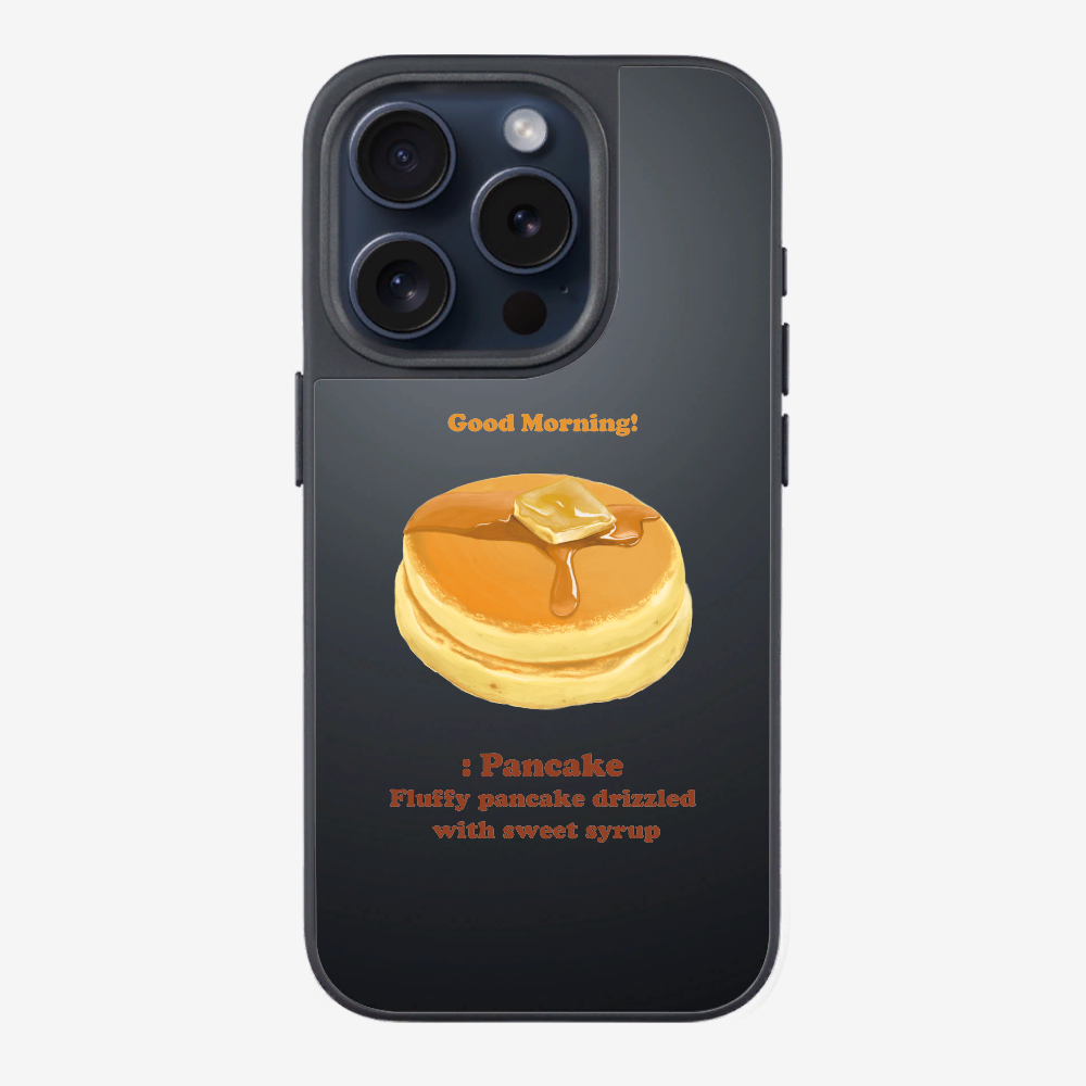 Morning Pancake Phone Case