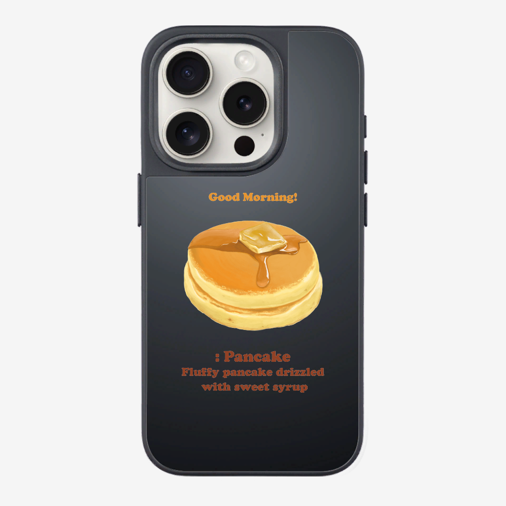 Morning Pancake Phone Case