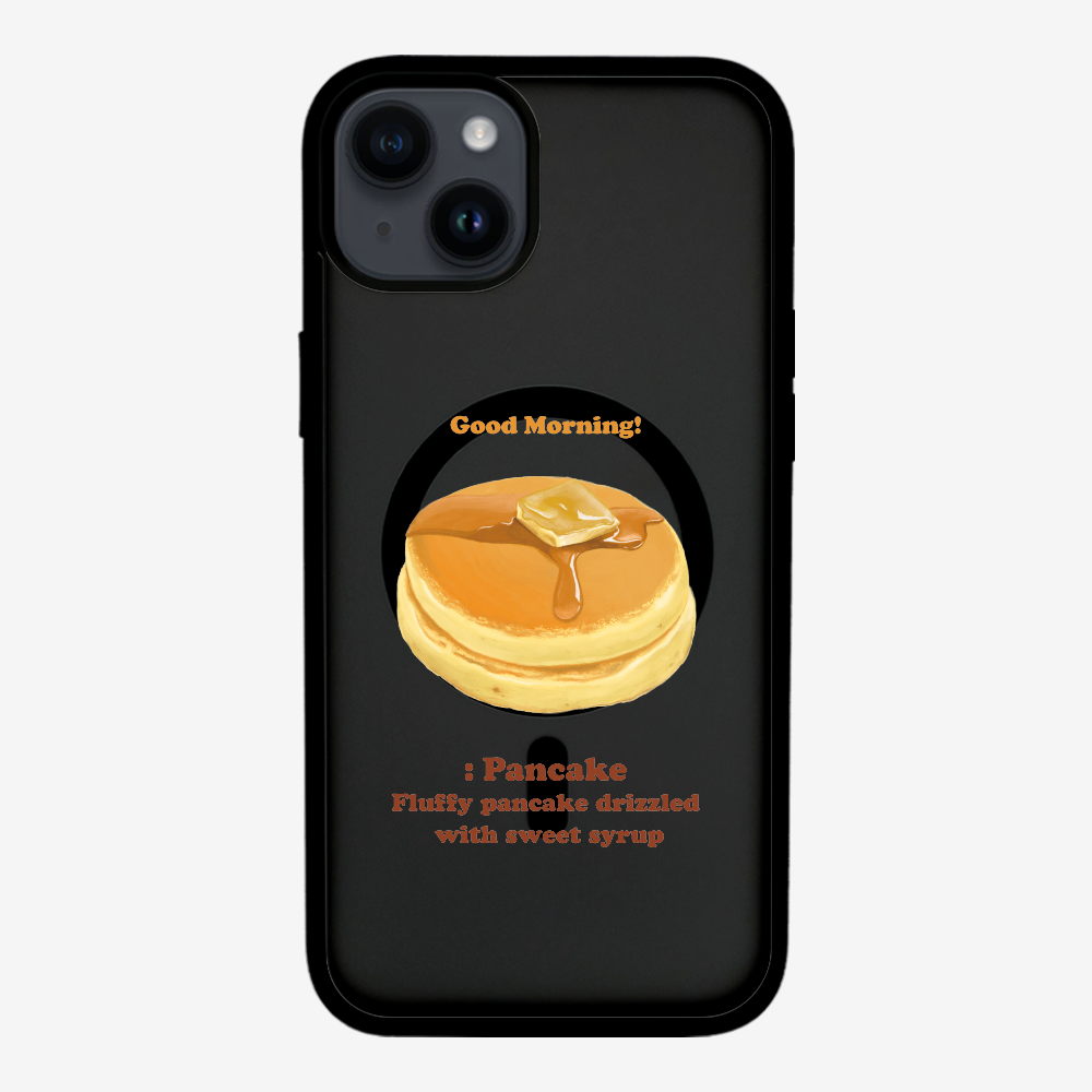 Morning Pancake Phone Case