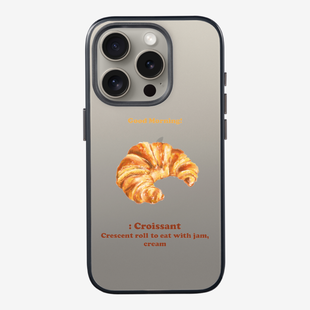 Morning Croissant Phone Case