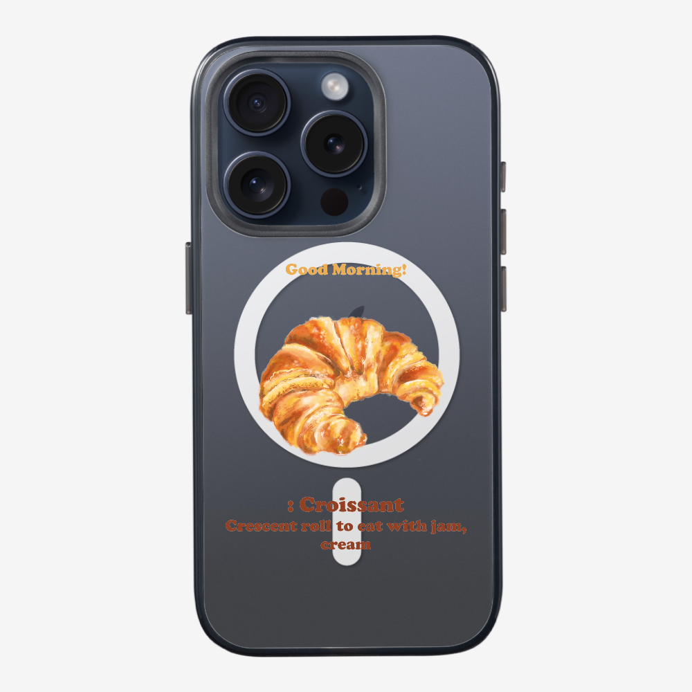 Morning Croissant Phone Case