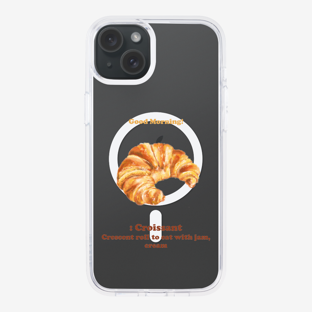 Morning Croissant Phone Case