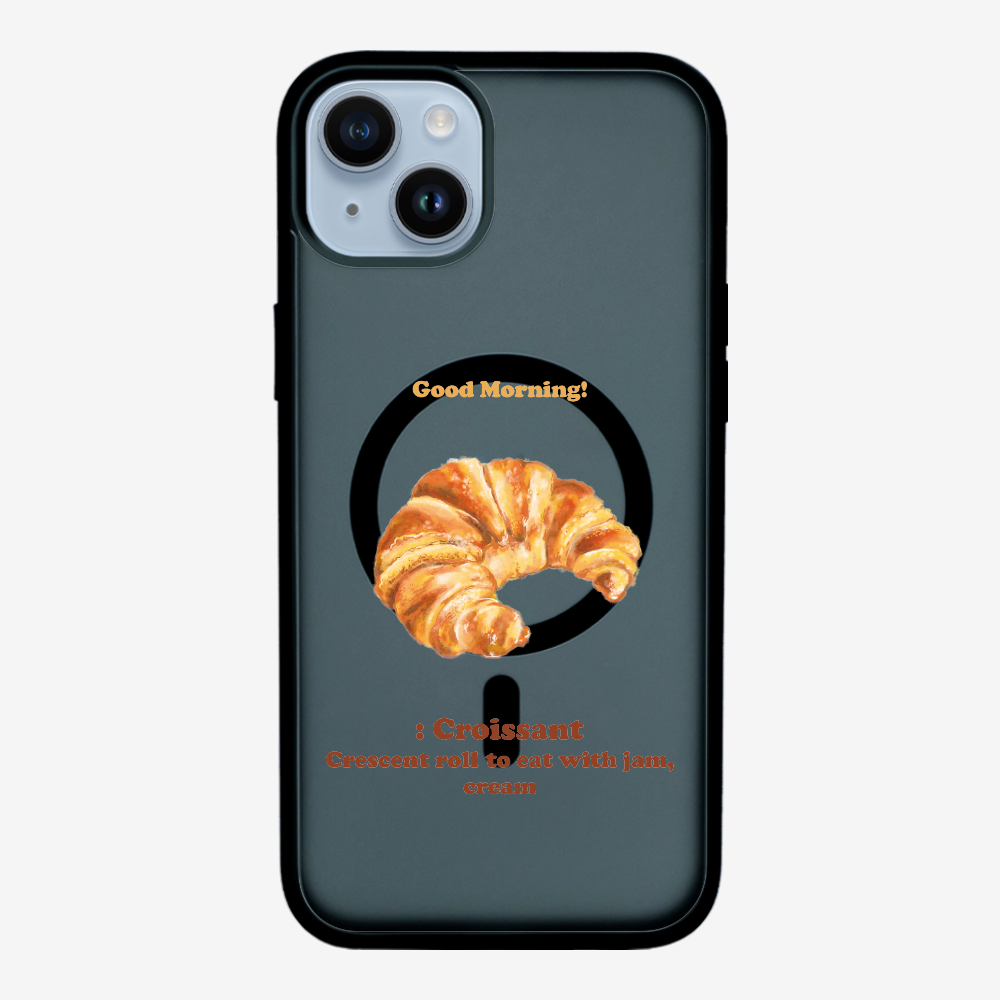 Morning Croissant Phone Case