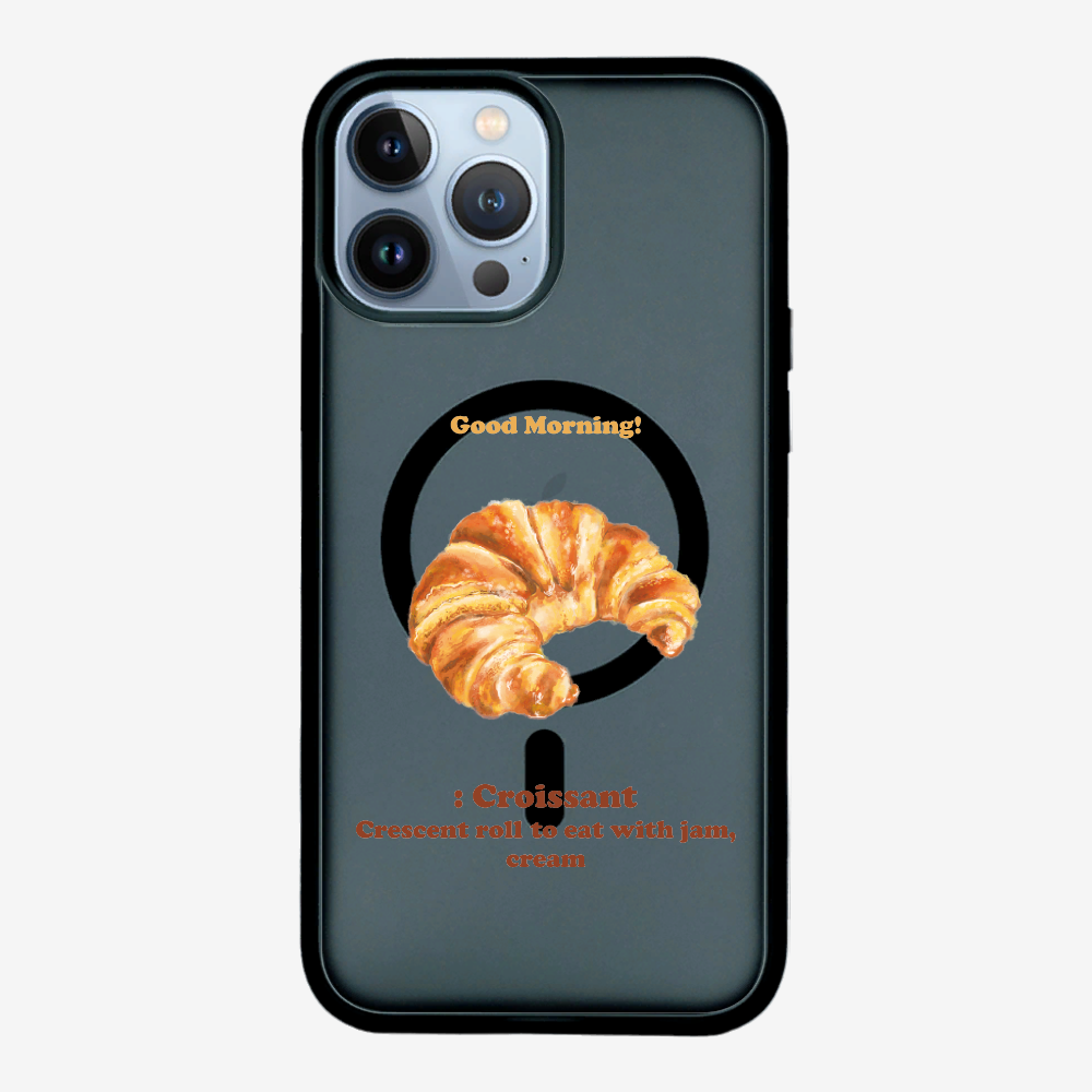 Morning Croissant Phone Case