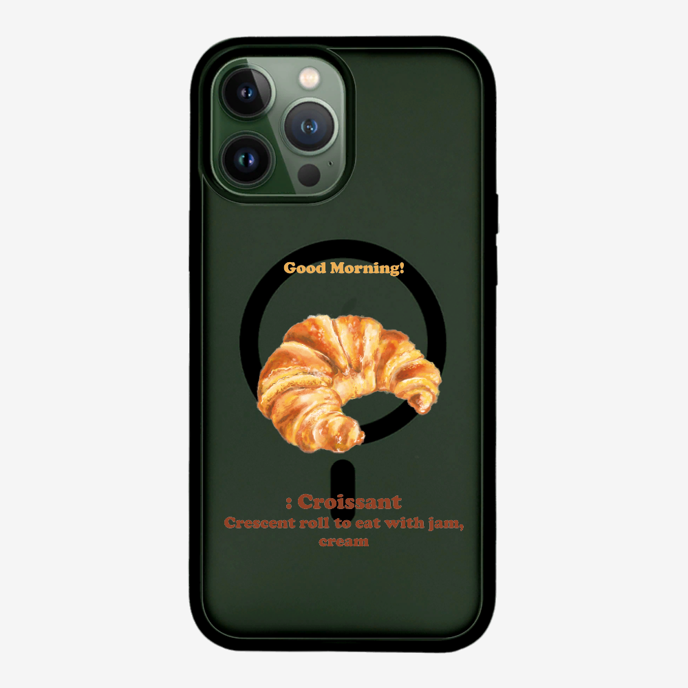 Morning Croissant Phone Case