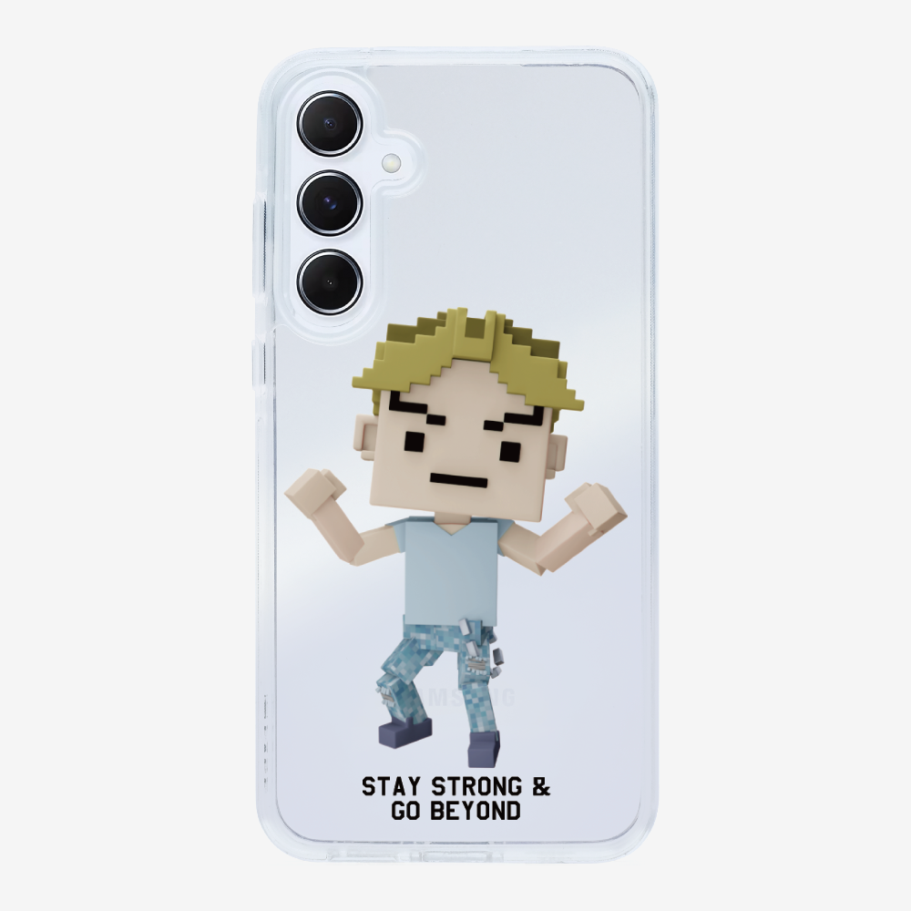 Stay Strong & Go Beyond Phone Case