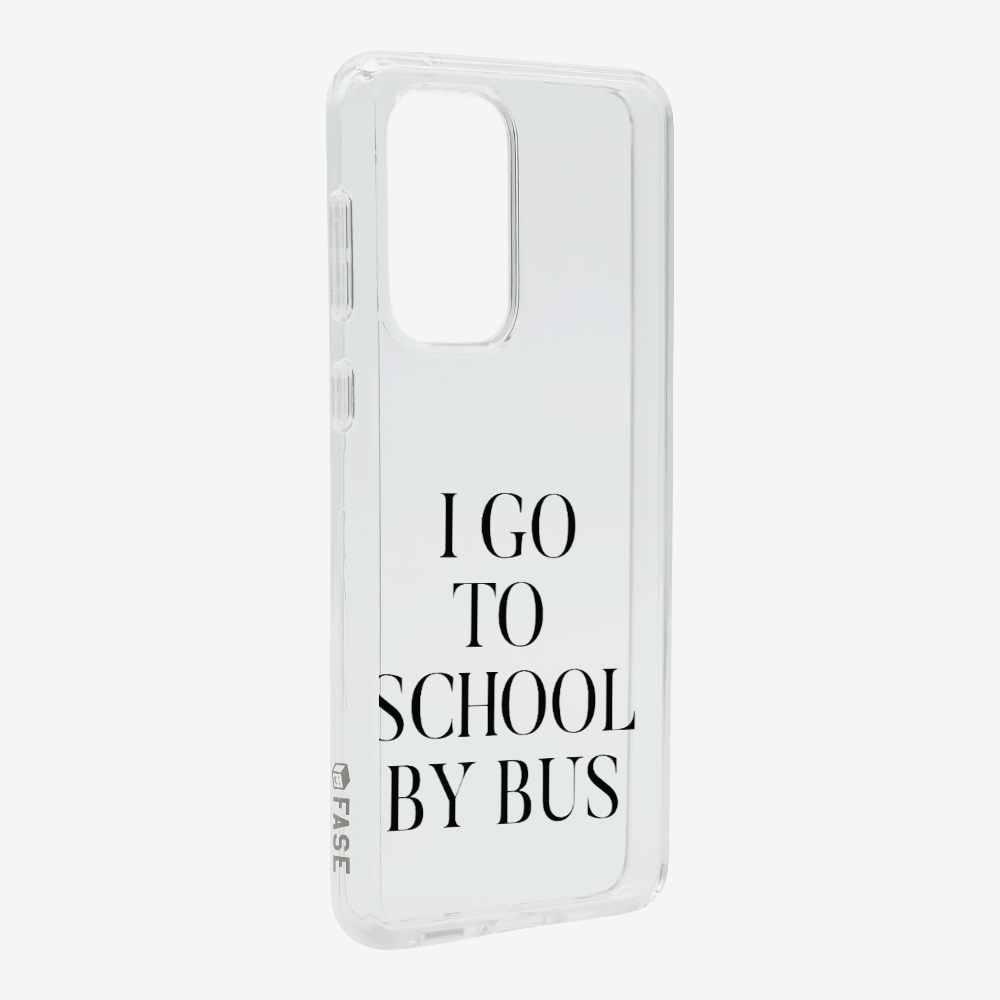 I Go to School by Bus Phone Case