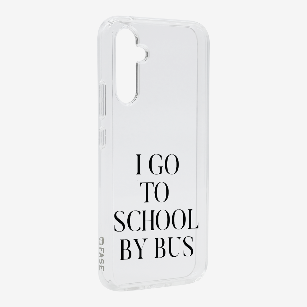 I Go to School by Bus Phone Case