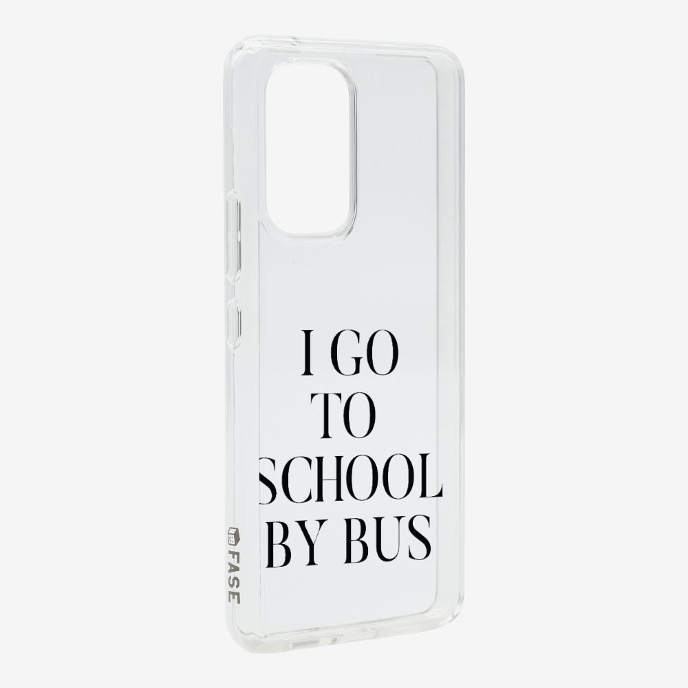 I Go to School by Bus Phone Case