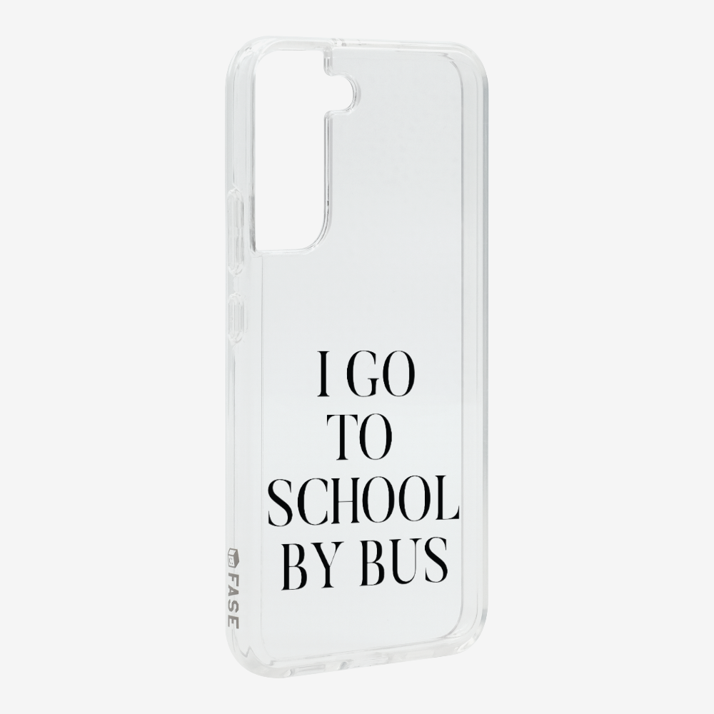 I Go to School by Bus Phone Case