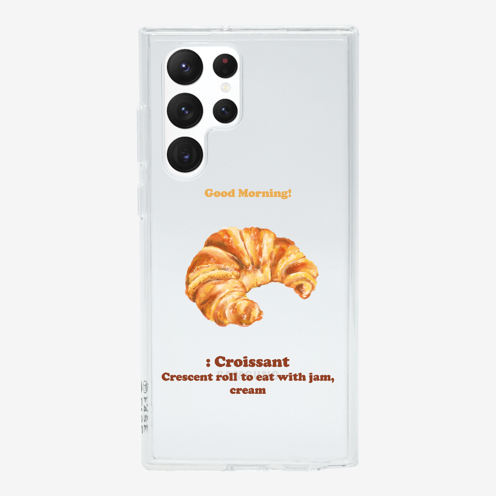 Morning Croissant Phone Case