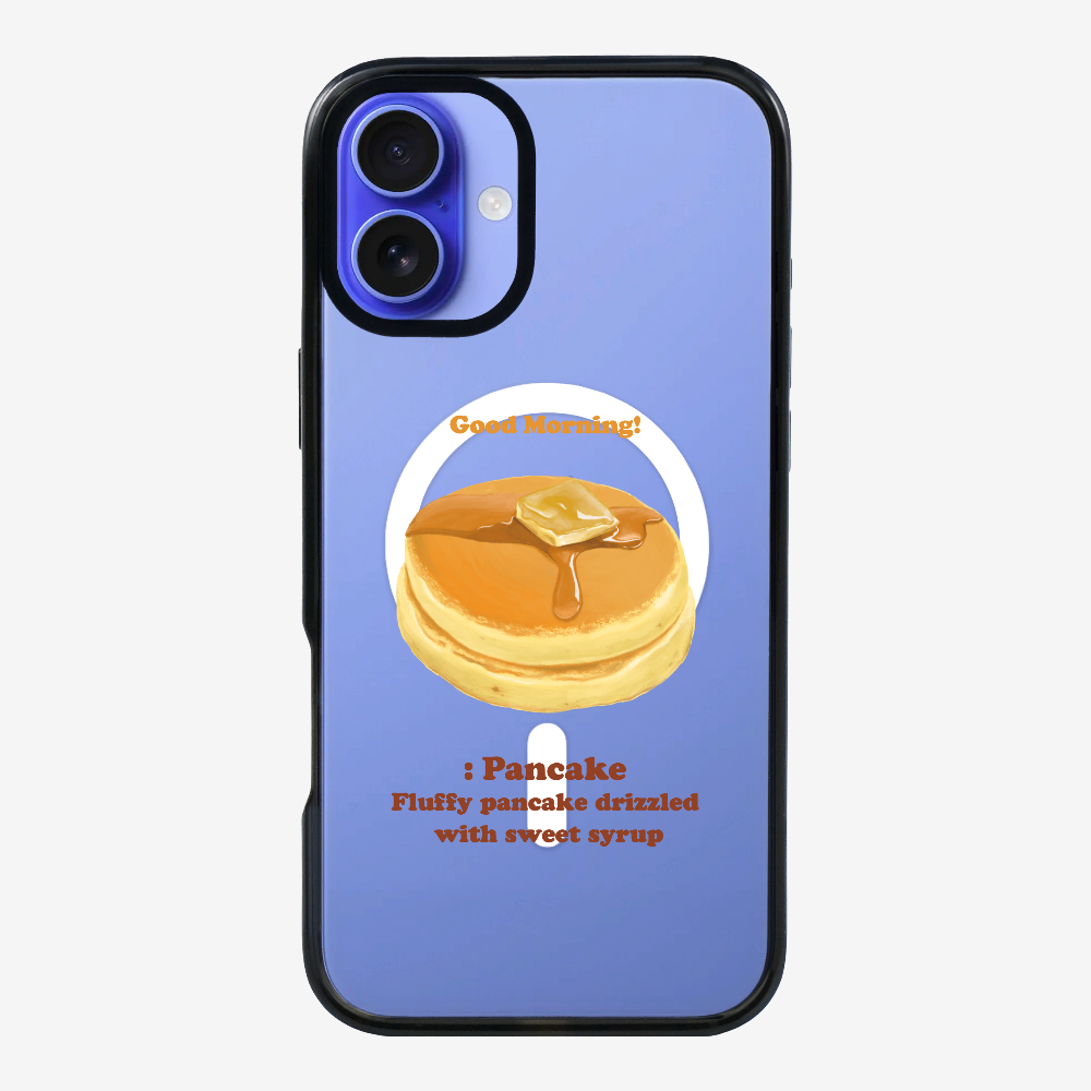 Morning Pancake Phone Case