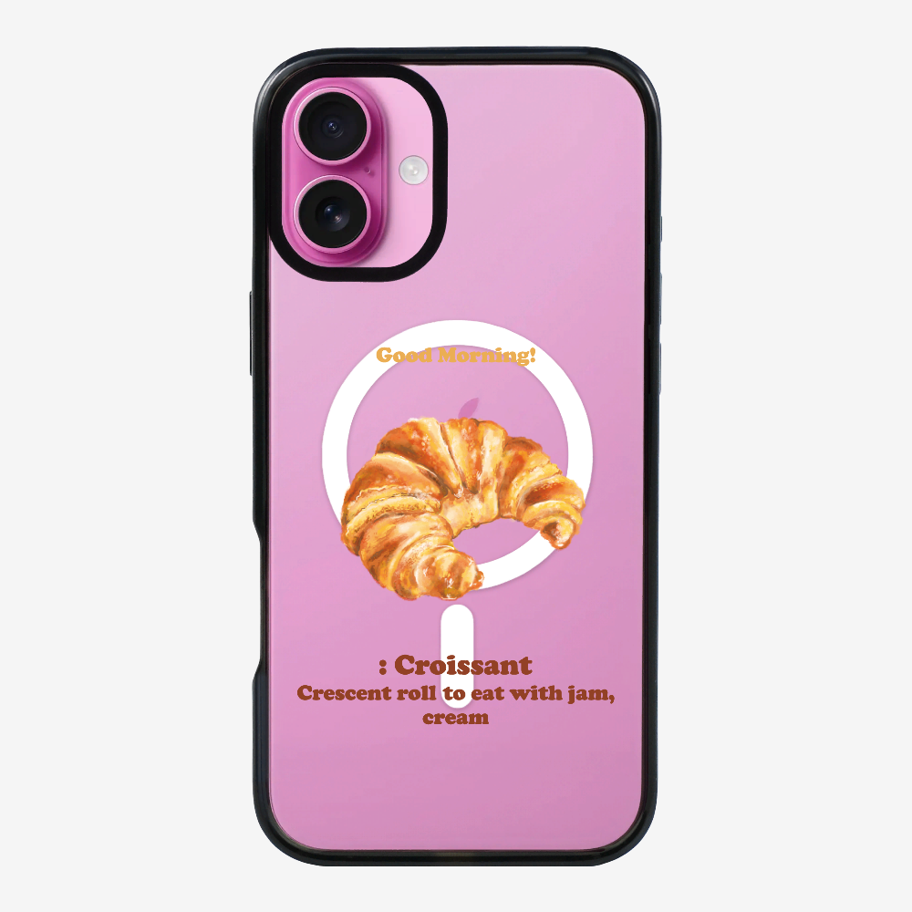 Morning Croissant Phone Case