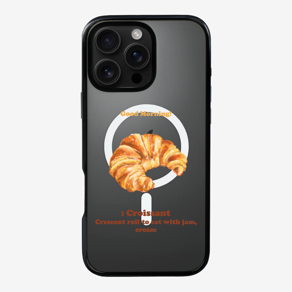 Morning Croissant Phone Case