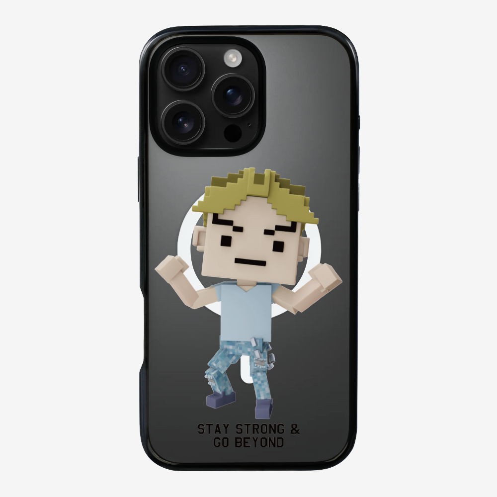 Stay Strong & Go Beyond Phone Case