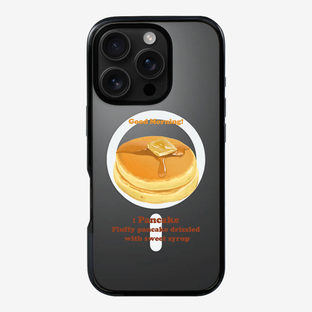 Morning Pancake Phone Case