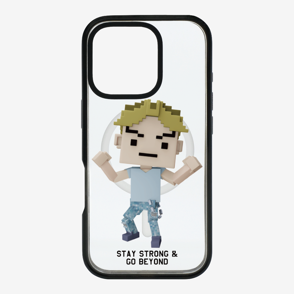 Stay Strong & Go Beyond Phone Case