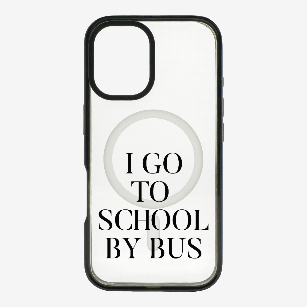 I Go to School by Bus Phone Case