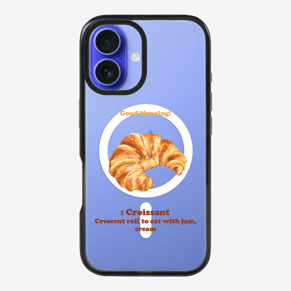 Morning Croissant Phone Case