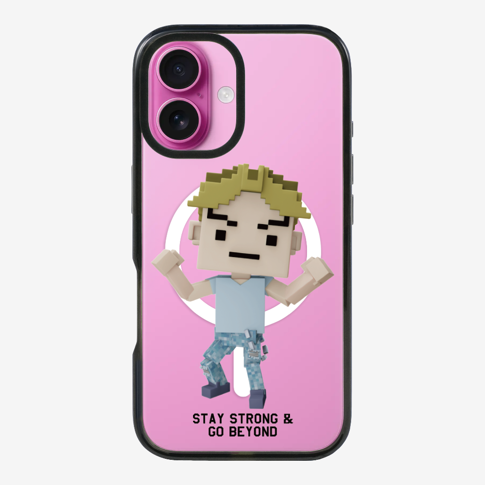 Stay Strong & Go Beyond Phone Case