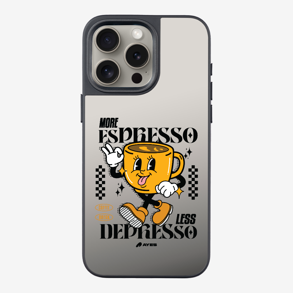 More Espresso Phone Case