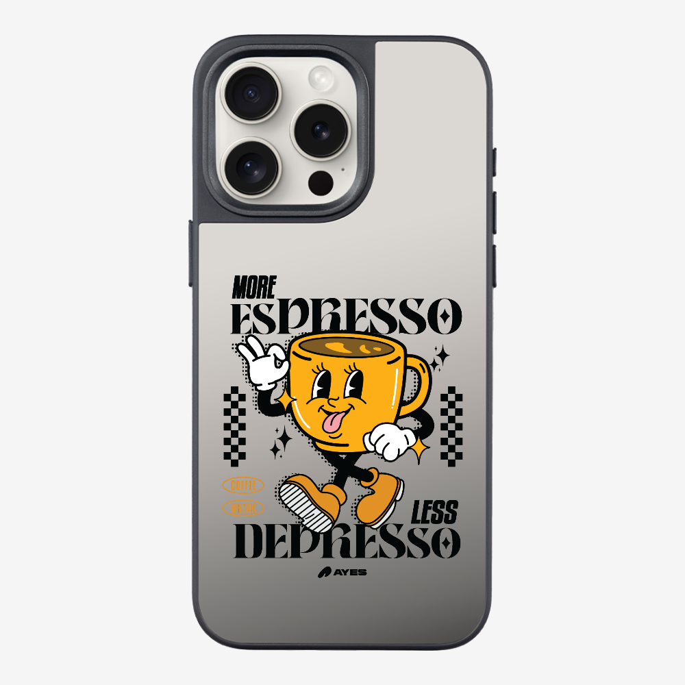 More Espresso Phone Case