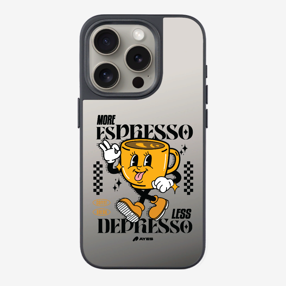 More Espresso Phone Case