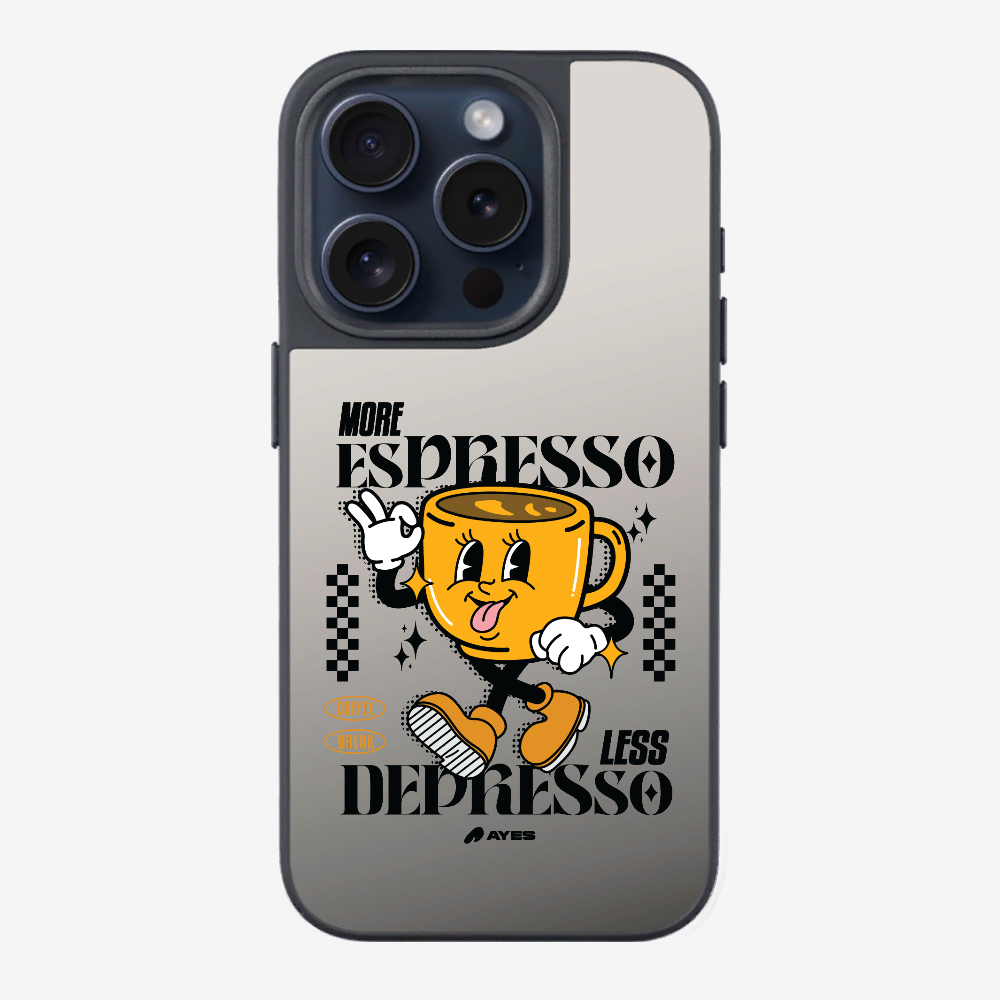 More Espresso Phone Case