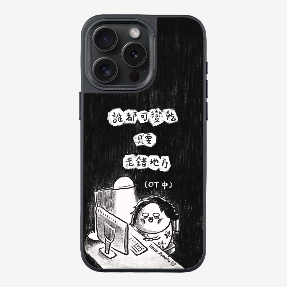 Anyone Can Go Wrong Phone Case