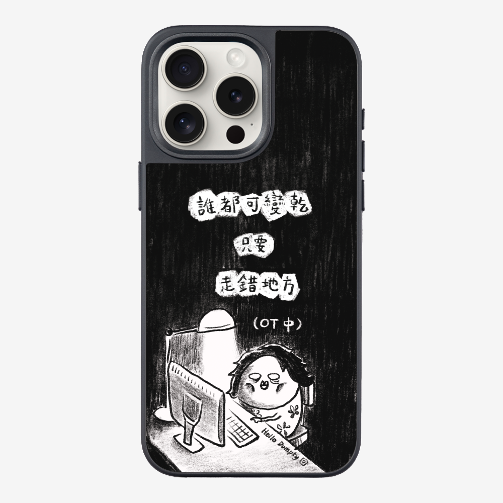 Anyone Can Go Wrong Phone Case