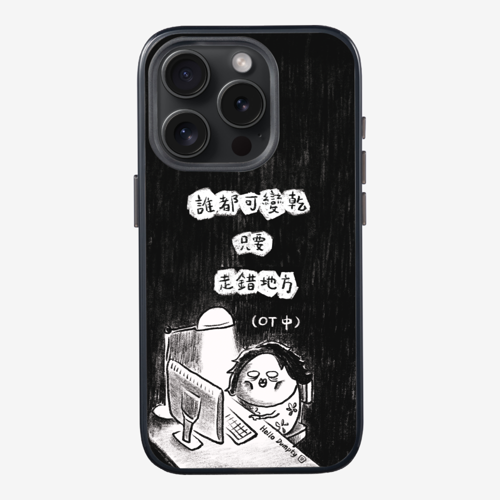 Anyone Can Go Wrong Phone Case