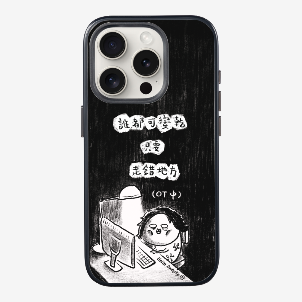 Anyone Can Go Wrong Phone Case