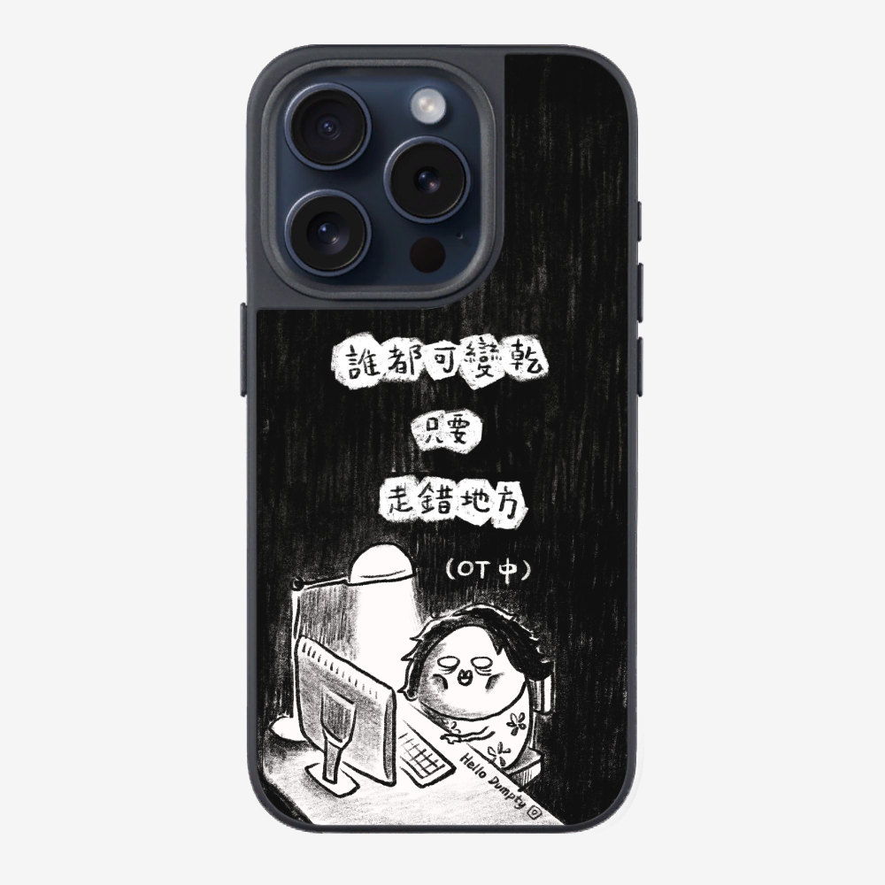 Anyone Can Go Wrong Phone Case