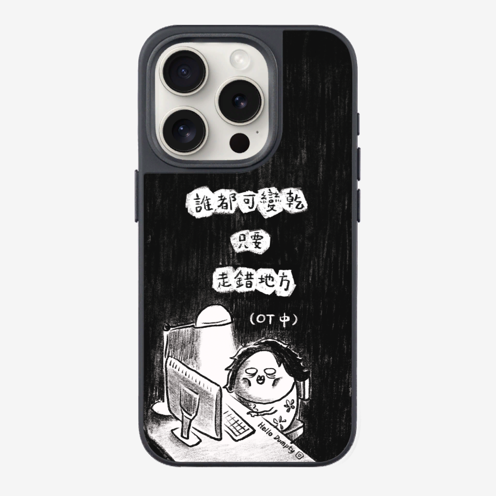 Anyone Can Go Wrong Phone Case