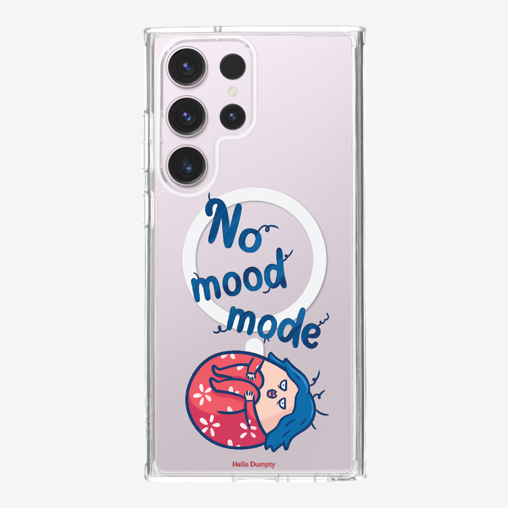 No Mood Mode Phone Case