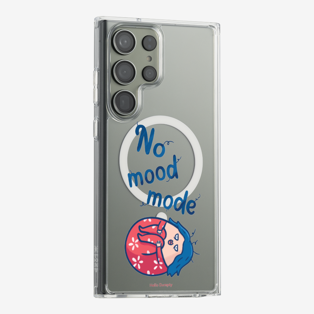 No Mood Mode Phone Case