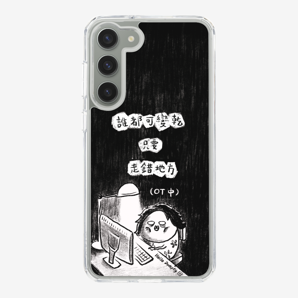 Anyone Can Go Wrong Phone Case