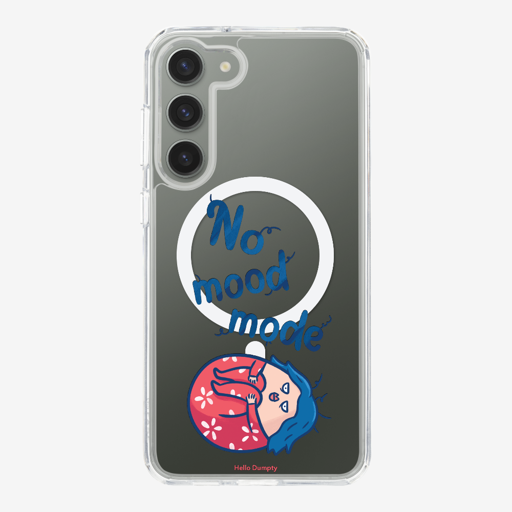 No Mood Mode Phone Case