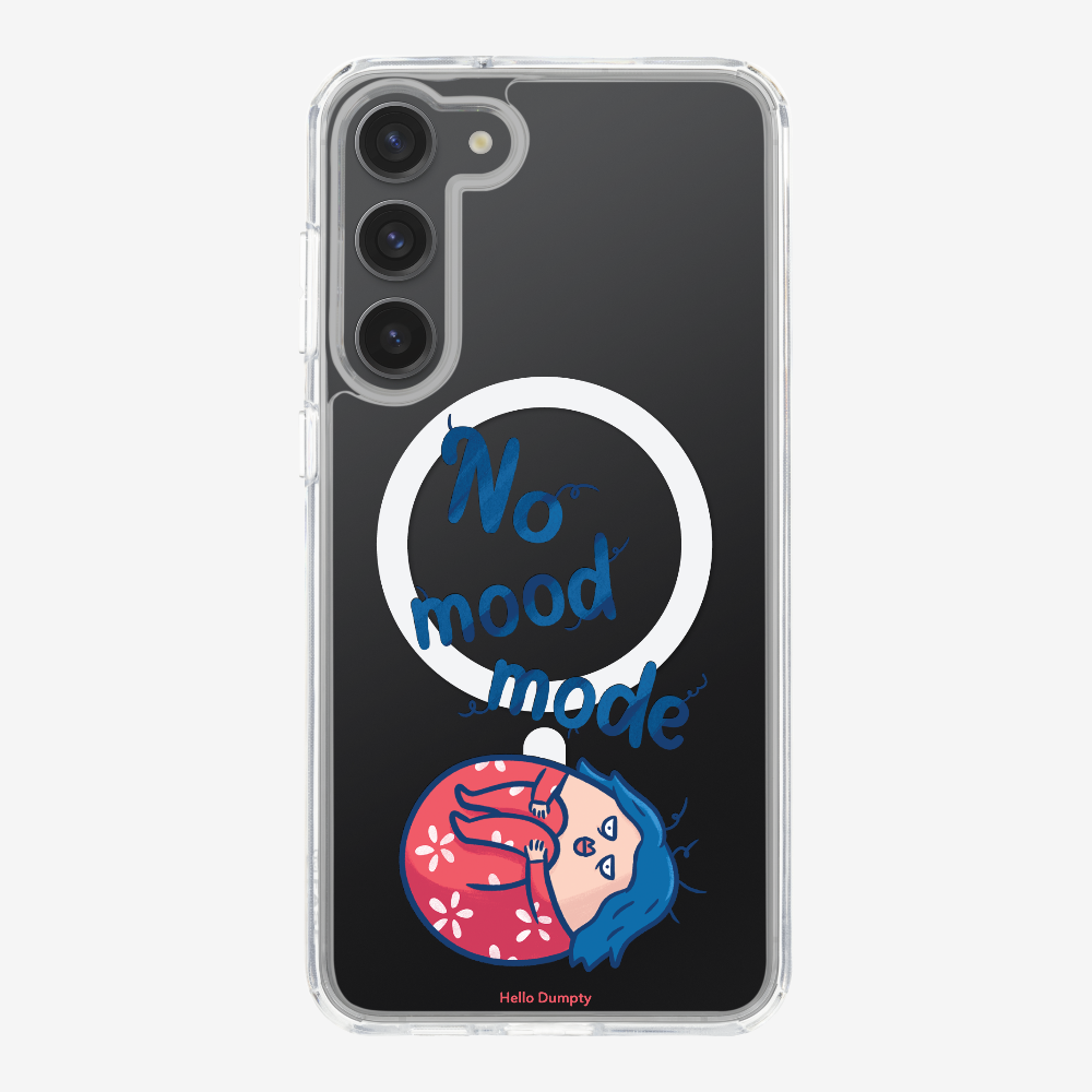 No Mood Mode Phone Case