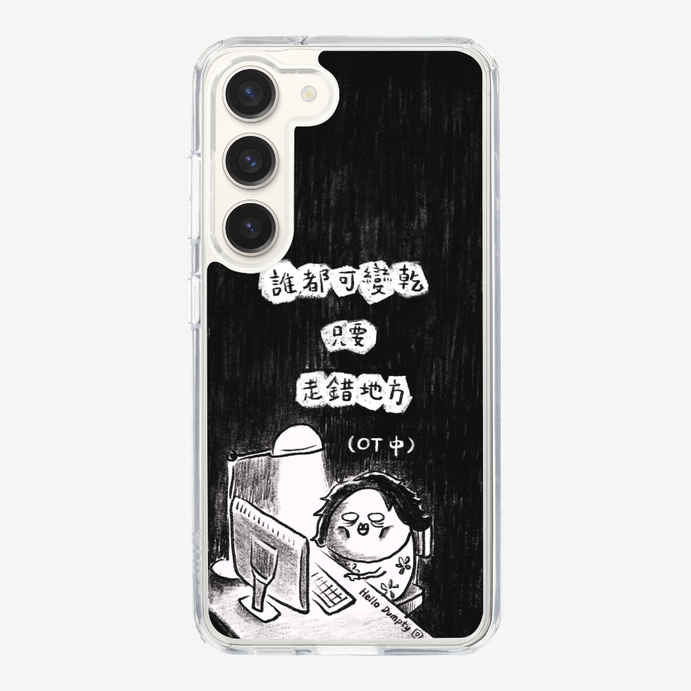 Anyone Can Go Wrong Phone Case